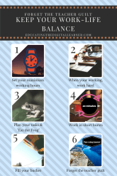 Forget the teacher Guilt and keep your work life balance with 6 easy strategies.